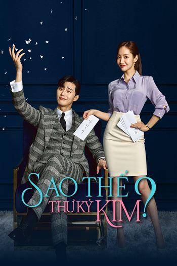 Thư Ký Kim Sao Thế - Whats Wrong With Secretary Kim