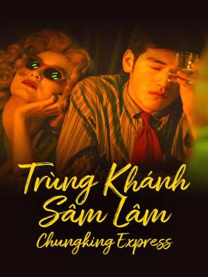 Trùng Khánh Sâm Lâm